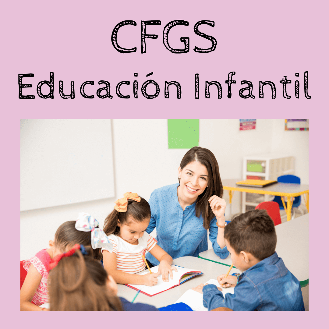 Oferta Educativa CFGS Educación Infantil